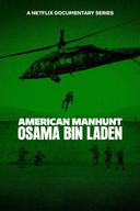 Cacería implacable: Osama bin Laden